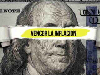 proteger tu dinero de la inflacion